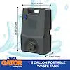 GATOR WASTE TANK 6 GAL